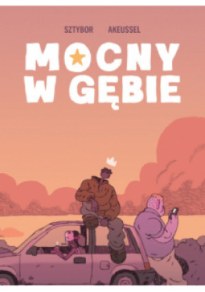 Mocny w gębie - Bartosz Sztybor - książka  wyd. 2024