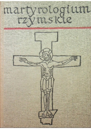Martyrologium rzymskie - Piotr Turbak - książka  wyd. 1967