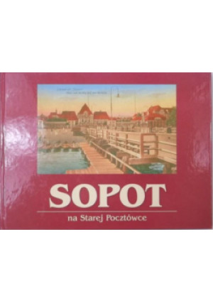 Sopot na starej pocztówce - Piotr Popiński - książka  wyd. 1998
