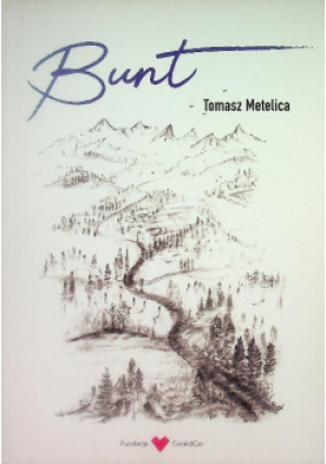Bunt - Tomasz Metelica - książka  wyd. 2019