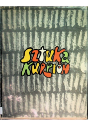 Sztuka Kurpiów - Jacek Olędzki - książka  wyd. 1970