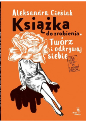 Książka do zrobienia - Aleksandra Cieślak - książka historyczna wyd. 2024