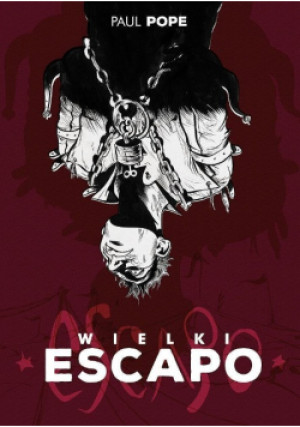 Wielki Escapo - Paul Pope - książka  wyd. 2015