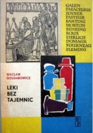 Leki bez tajemnic - Wacław Gołembowicz - książka  wyd. 1958