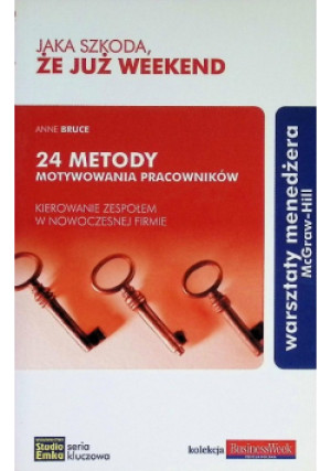 Jaka szkoda że już weekend - Anne Bruce - książka  wyd. 2003