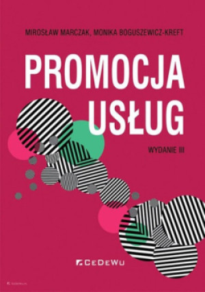 Promocja usług - Monika Boguszewicz-Kreft, Mirosław Marczak - książka  wyd. 2023