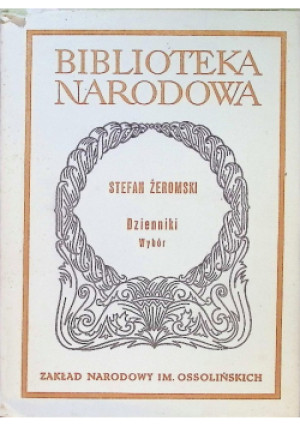 Żeromski Dzienniki wybór - Stefan Żeromski - książka  wyd. 1980