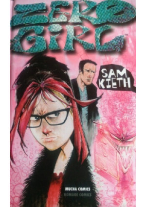 Zero girl - Sam Kieth - książka  wyd. 2009