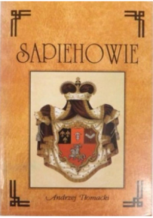 Sapiehowie - Andrzej Tłomacki - książka  wyd. 1996