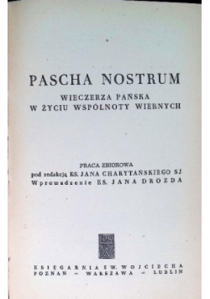 Pascha Nostrun - książka  wyd. 1965
