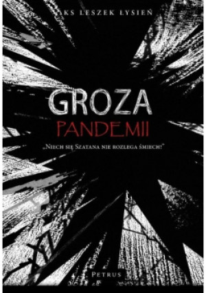 Groza pandemii - Leszek Łysień - książka  wyd. 2021
