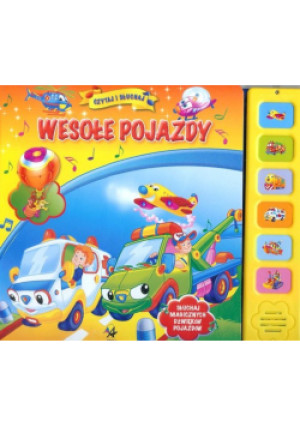 Wesołe pojazdy Czytaj i Słuchaj - książka  wyd. 2017