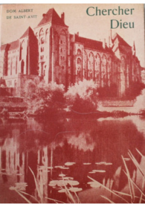 Chercher Dieu - Dom Albert De Saint Avit - książka  wyd. 1965