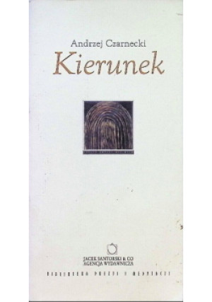 Kierunek - Andrzej Czarnecki - książka  wyd. 1994