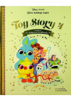 Złota kolekcja bajek Toy Story 4 - Małgorzata Strzałowska - książka  wyd. 2019