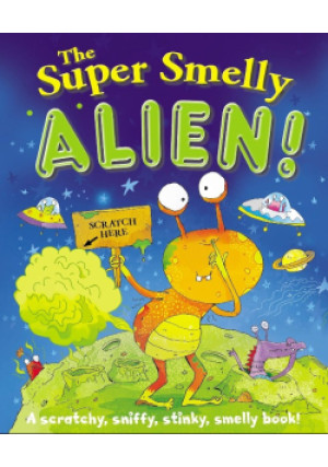 The Super Smelly Alien - książka  wyd. 2014