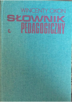 Słownik pedagogiczny - Wincenty Okoń - książka  wyd. 1992