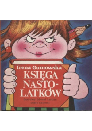 Księga nastolatków - Irena Gumowska - książka  wyd. 1990