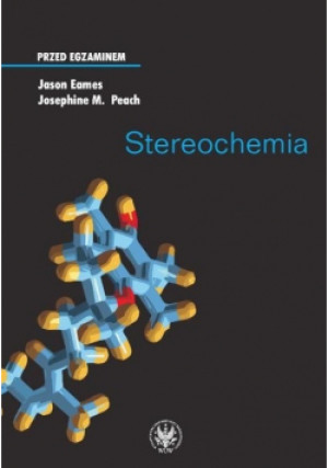 Stereochemia - Josephine M. Peach, Jason Eames - książka  wyd. 2008