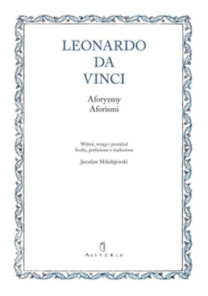 Aforyzmy Aforismi - Leonardo da Vinci - książka  wyd. 2019