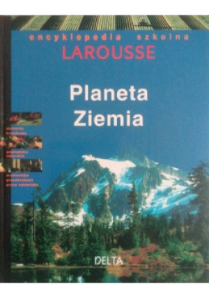 Planeta Ziemia - Larousse - książka  wyd. 1995
