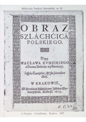Obraz szlachcica polskiego - W. Kunicki - książka historyczna wyd. 1985