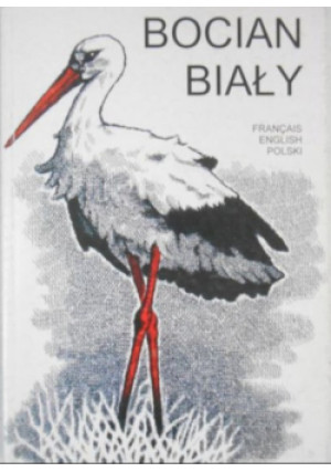 Bocian biały - książka  wyd. 1999