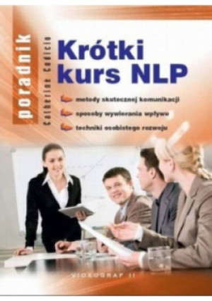 Krótki kurs NLP - Catherine Cudicio - książka  wyd. 2008