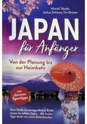 Japan fur Anfanger - Hiroshi Takeda, Joshua Schauss - książka  wyd. 2025