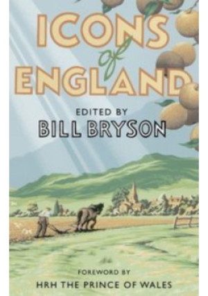Icons of England - Bill Bryson - książka  wyd. 2016