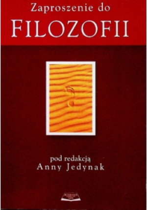 Zaproszenie do filozofii - Anna Jedynak - książka  wyd. 2004