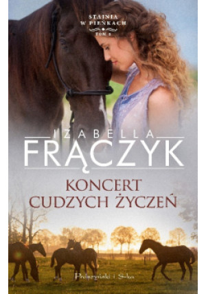 Koncert cudzych życzeń - Izabella Frączyk - książka  wyd. 2021