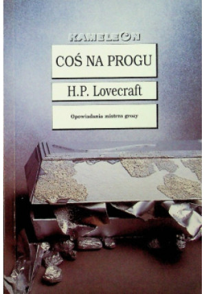 Coś na progu - Howard Phillips Lovecraft - książka fantasy wyd. 1999