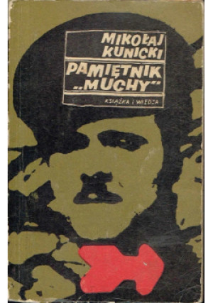 Pamiętnik Muchy - Mikołaj Kunicki - książka historyczna wyd. 1967