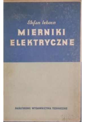 Mierniki elektryczne - Stefan Lebson - książka  wyd. 1956