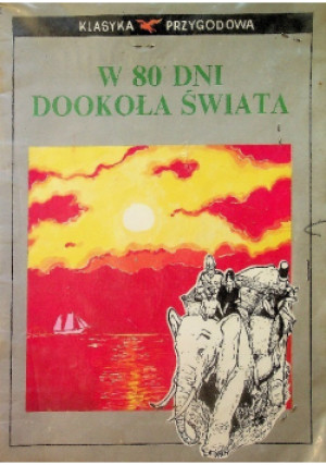W 80 dni dookoła świata - książka  wyd. 1991