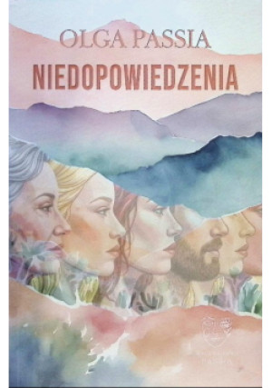 Niedopowiedzenia - Olga Passia - książka  wyd. 2025