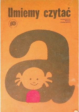 Umiemy czytać - Joanna Papuzińska - książka  wyd. 1981
