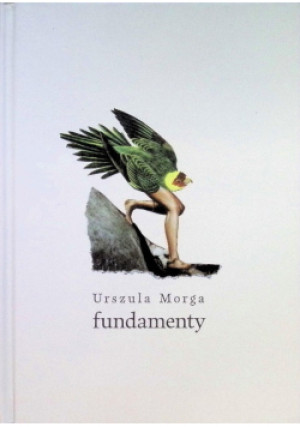 Fundamenty - Urszula Morga - książka  wyd. 2024