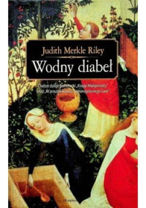 Wodny diabeł - Judith Merkle Riley - książka  wyd. 2008