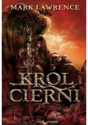 Król Cierni - Mark Lawrence - książka fantasy wyd. 2013