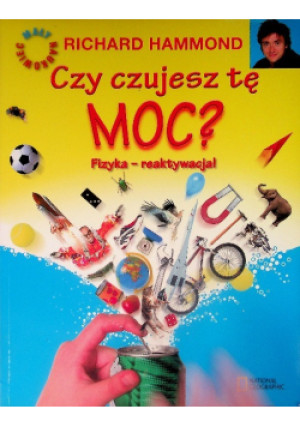 Czy czujesz tę moc? - Richard Hammond - książka  wyd. 2013