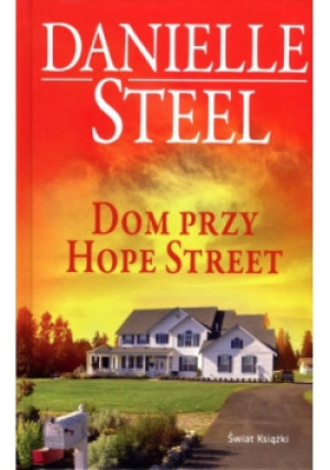 Dom przy Hope Street - Danielle Steel - książka  wyd. 2014