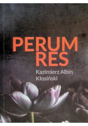 Perum Res - Kazimierz Albin Kłosiński - książka  wyd. 2022
