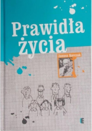 Prawidła życia - Janusz Korczak - książka  wyd. 2002