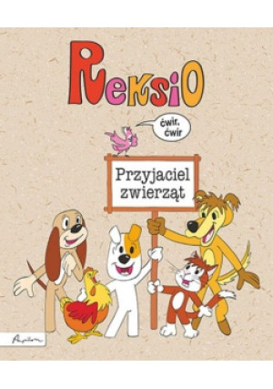 Reksio Przyjaciel zwierząt - Anna Sójka, Ewa Barska - książka  wyd. 2020