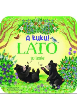 A kuku! Lato w lesie - Rusty Finch - książka  wyd. 2025