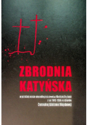 Zbrodnia Katyńska - książka  wyd. 2020