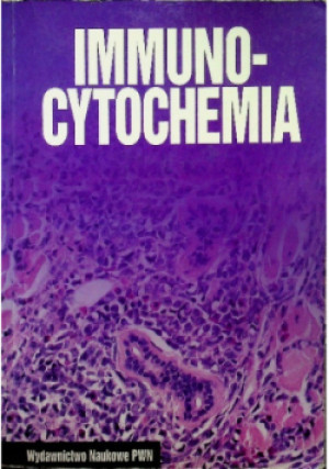 Immunocytochemia - Maciej Zabel - książka  wyd. 1999