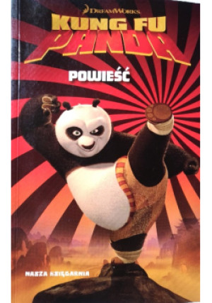 Kung Fu Panda. Powieść - Susan Korman - książka  wyd. 2008
